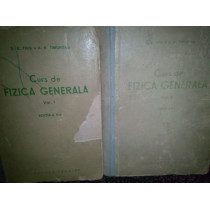 Curs de fizica generala, 2 vol.