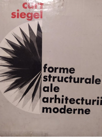 Forme structurale ale arhitecturii moderne