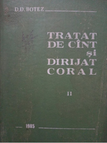 Tratat de cant si dirijat coral, vol. II