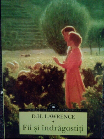 D. H. Lawrence - Fii si indragostiti - 2015 - Brosata