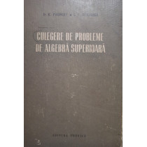 Culegere de probleme de algebra superioara