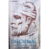 Decebal regele erou al dacilor