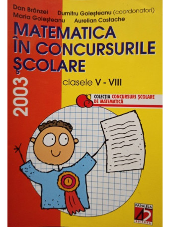 Matematica in concursurile scolare clasele V - VIII