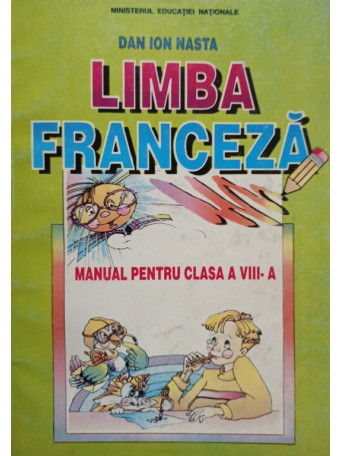 Limba franceza - Manual pentru clasa a VIIIa