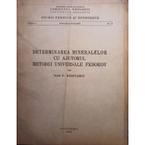 Determinarea mineralelor cu ajutorul metodei universale Fedorov
