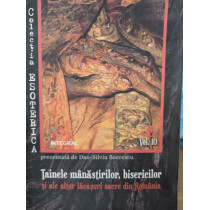 Tainele Manastirilor Bisericilor si ale altor lacasuri sacre din Romania