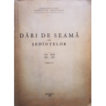 Dari de seama ale sedintelor, vol. XLIX, partea I
