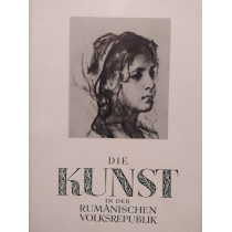Die kunst in der Rumanischen volksrepublik