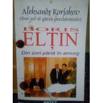 Boris Eltin din zori pana in amurg