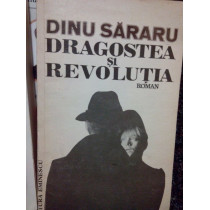 Dragostea si revolutia (semnata)