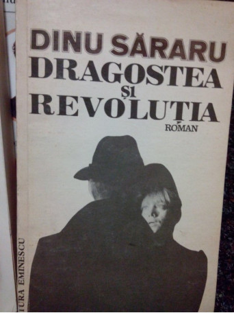 Dragostea si revolutia (semnata)