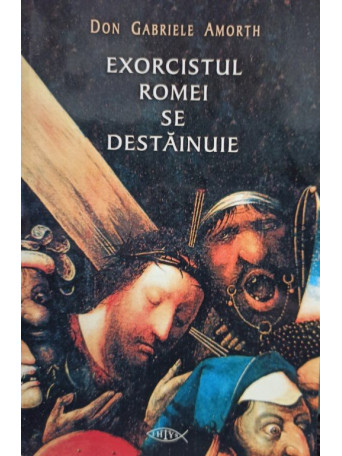 Exorcistul Romei se destainuie