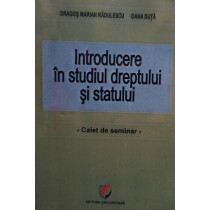 Introducere in studiul dreptului si statului