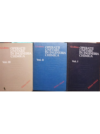 Operatii unitare in ingineria chimica, 3 vol.