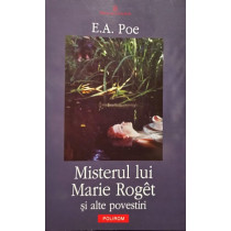 Misterul lui Marie Roget si alte povestiri