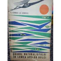 Ghidul naturalistului in lumea apelor dulci