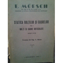 Statica boltilor si cadrelor, vol. I