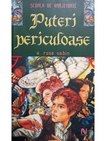 E. Rose Sabin - Puteri periculoase - 2006 - Brosata