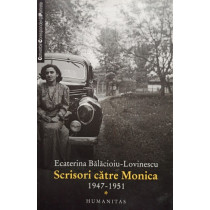 Lovinescu - Scrisori catre Monica