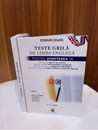 Teste grila de limba engleza pentru admiterea in cadrul scolilor postliceale de politie si jandarmi