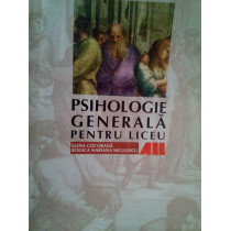 Psihologie generala pentru liceu