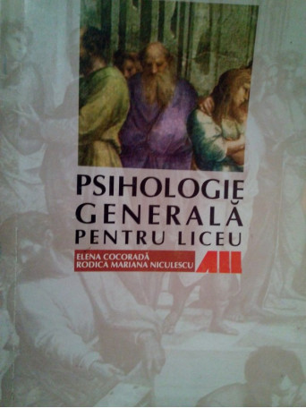 Psihologie generala pentru liceu