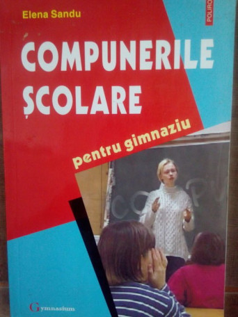Compunerile scolare pentru gimnaziu