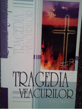 Tragedia veacurilor