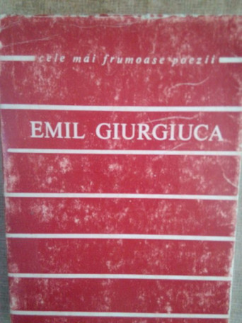 Emil Giurgiuca - Poezii - 1968 - Brosata