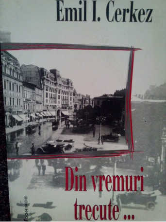 Din vremuri trecute...