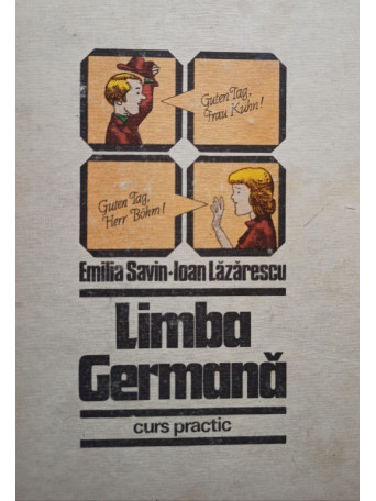 Emilia Savin - Limba germana - Curs practic, vol. 2 - 1982 - Cartonata