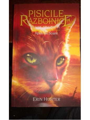 Erin Hunter - Pisicile razboinice - Noua profetie - Apus de soare - 2018 - Brosata