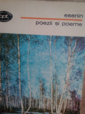 Esenin - Poezii si poeme - 1976 - Brosata