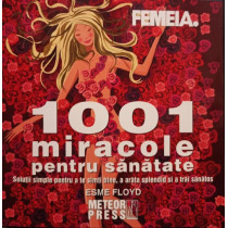 1001 miracole pentru sanatate