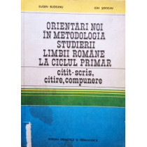 Orientari noi in metodologia studierii limbii romane la ciclul primar