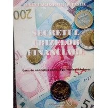 Secretul crizelor financiare