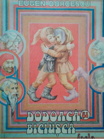 Eugen Dorcescu - Dodoaca si biciusca - 1986 - Brosata
