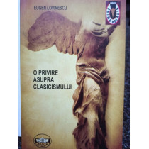 O privire asupra clasicismului