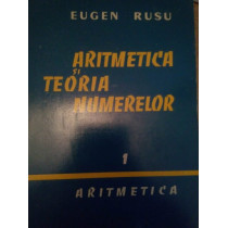 Aritmetica si teoria numerelor, vol. I