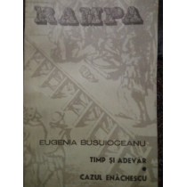 Timp si adevar. Cazul Enachescu (dedicatie)