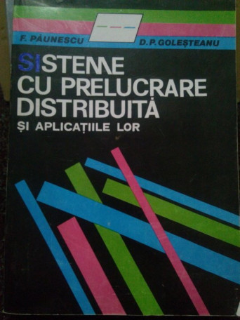 Sisteme cu prelucrare distribuita si aplicatiile lor