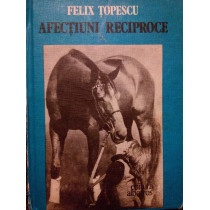 Afectiuni reciproce