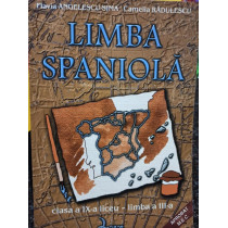 Limba spaniola clasa a IXa liceu limba a IIIa