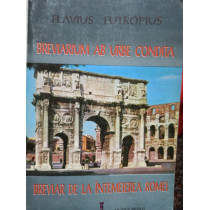 Breviar de la intemeierea Romei / Breviarium ab urbe condita