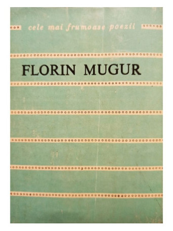 Florin Mugur - Dansul cu cartea - 1981 - Cartonata
