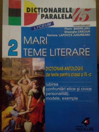 Mari teme literare, vol. II