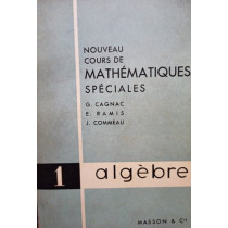 Nouveau cours de mathematiques speciales, vol. 1
