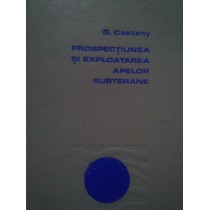 Prospectiunea si exploatarea apelor subterane