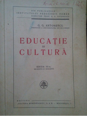 G. G. Antonescu - Educatie si cultura - Brosata
