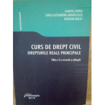 Curs de drept civil. Drepturile reale principale